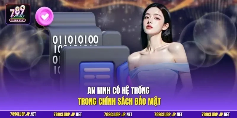 An ninh có hệ thống trong chính sách bảo mật