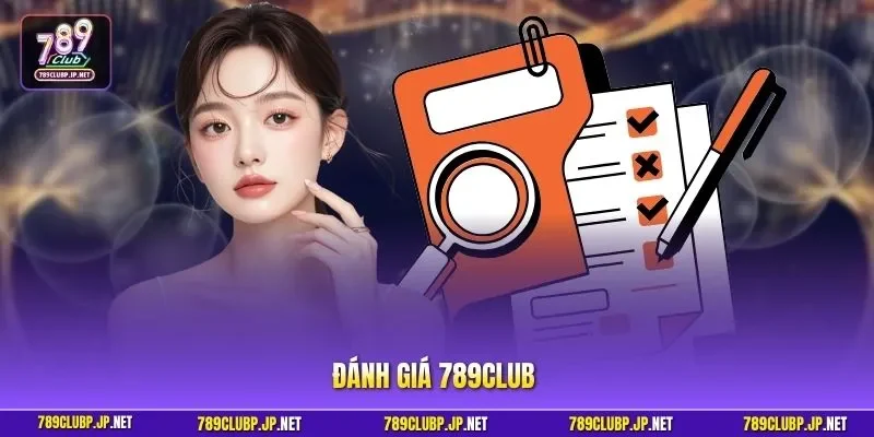 Đánh giá 789CLUB