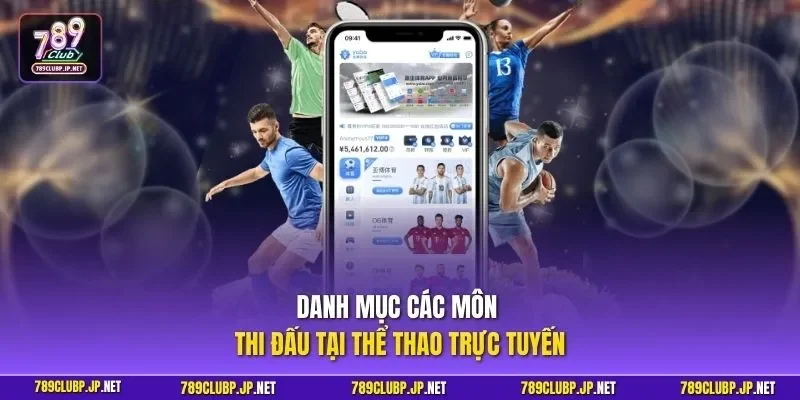 Danh mục các môn thi đấu tại thể thao trực tuyến