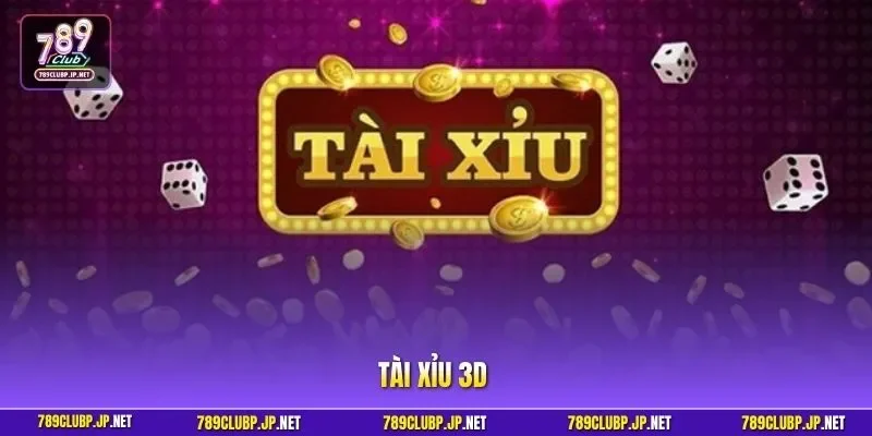 Tài xỉu 3D